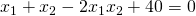 x_1+x_2-2x_1x_2+40=0