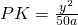 PK=\frac {y^2}{50a}