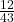 \frac{12}{43}